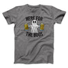 Here for the Boos Men/Unisex T-Shirt Deep Heather | Funny Shirt from Famous In Real Life
