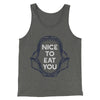 Nice to Eat You Men/Unisex Tank Top Deep Heather | Funny Shirt from Famous In Real Life