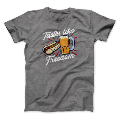 Tastes Like Freedom Men/Unisex T-Shirt Deep Heather | Funny Shirt from Famous In Real Life