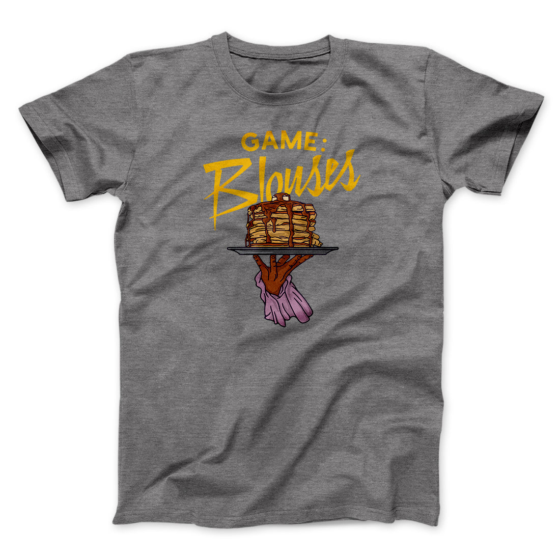 Game: Blouses Men/Unisex T-Shirt | Funny Shirt from Famous In Real Life