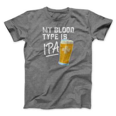 My Blood Type Is IPA Men/Unisex T-Shirt Deep Heather | Funny Shirt from Famous In Real Life