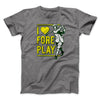 I Love Fore Play Men/Unisex T-Shirt Deep Heather | Funny Shirt from Famous In Real Life