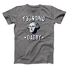 Founding Daddy Men/Unisex T-Shirt Deep Heather | Funny Shirt from Famous In Real Life