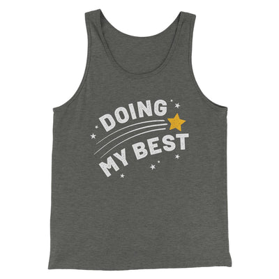Doing My Best Men/Unisex Tank Deep Heather | Funny Shirt from Famous In Real Life