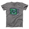 PSA: Climate Change is Real Men/Unisex T-Shirt Deep Heather | Funny Shirt from Famous In Real Life