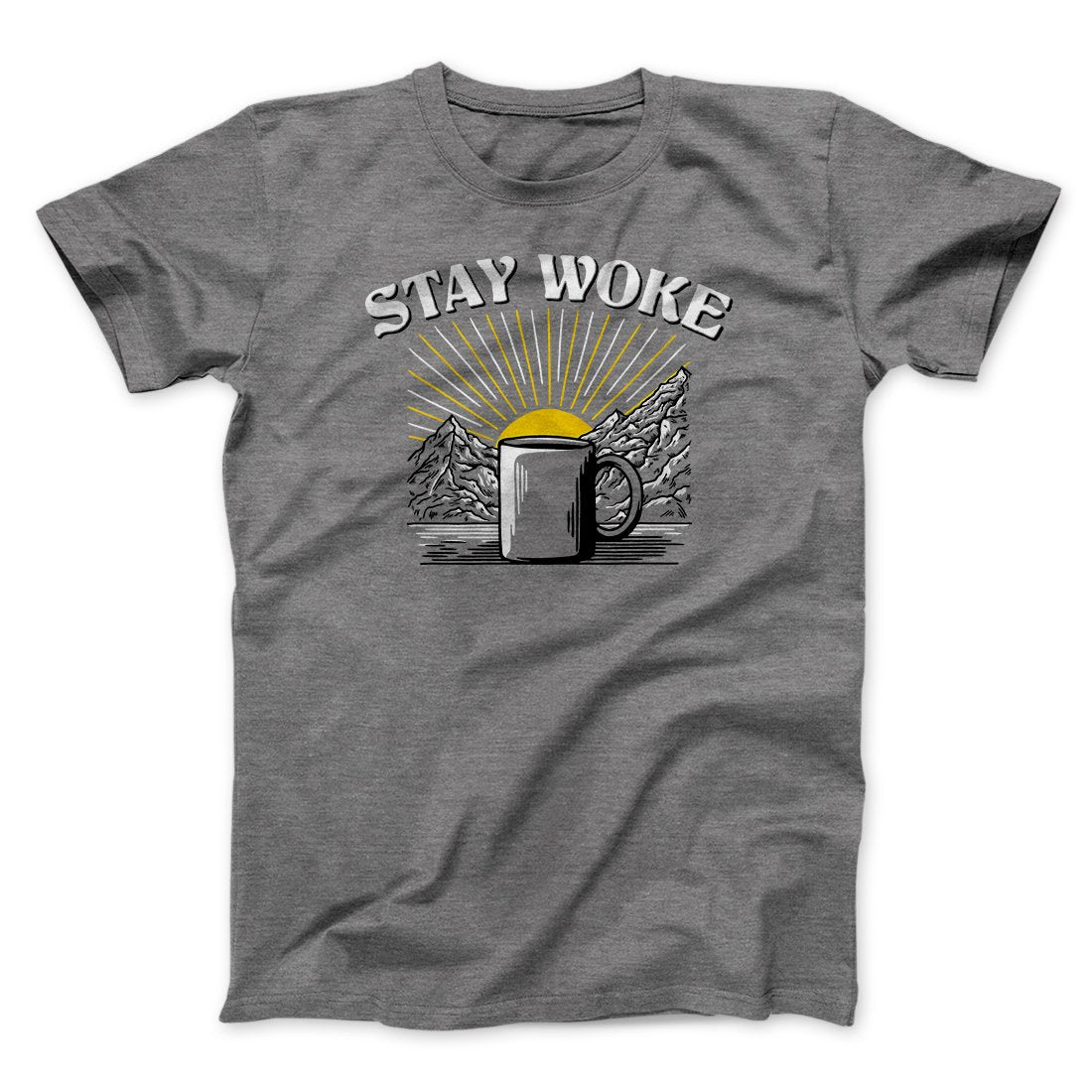 Stay Woke Coffee Funny Men/Unisex T-Shirt Deep Heather | Funny Shirt from Famous In Real Life
