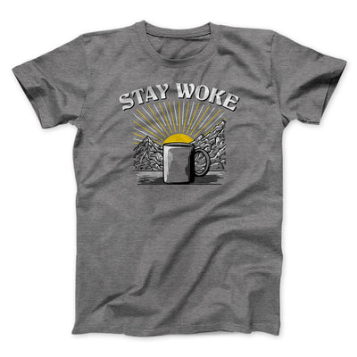 Stay Woke Coffee Funny Men/Unisex T-Shirt Deep Heather | Funny Shirt from Famous In Real Life