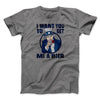 I Want You To Get Me a Beer Men/Unisex T-Shirt Deep Heather | Funny Shirt from Famous In Real Life