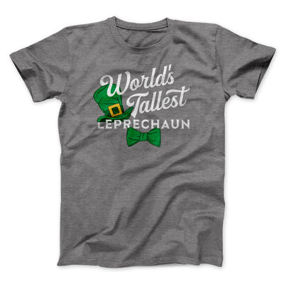 World's Tallest Leprechaun Men/Unisex T-Shirt Deep Heather | Funny Shirt from Famous In Real Life
