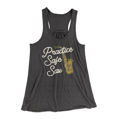 Practice Safe Sax Women's Flowey Tank Top Dark Grey Heather | Funny Shirt from Famous In Real Life