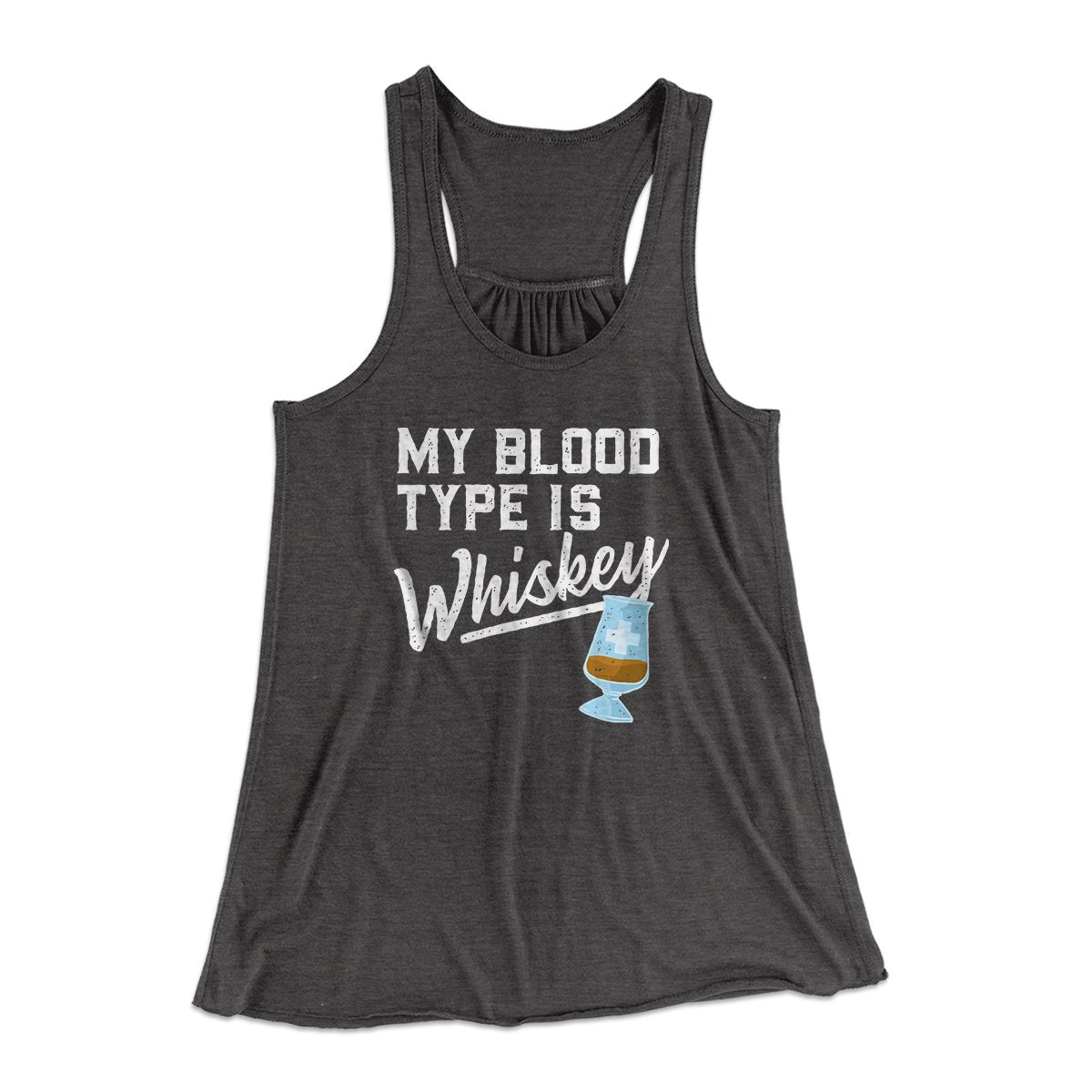 My Blood Type Is Whiskey Women's Flowey Tank Top | Funny Shirt from Famous In Real Life