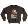 You Serious Clark? Funny Movie Men/Unisex Ugly Sweater Dark Chocolate | Funny Shirt from Famous In Real Life