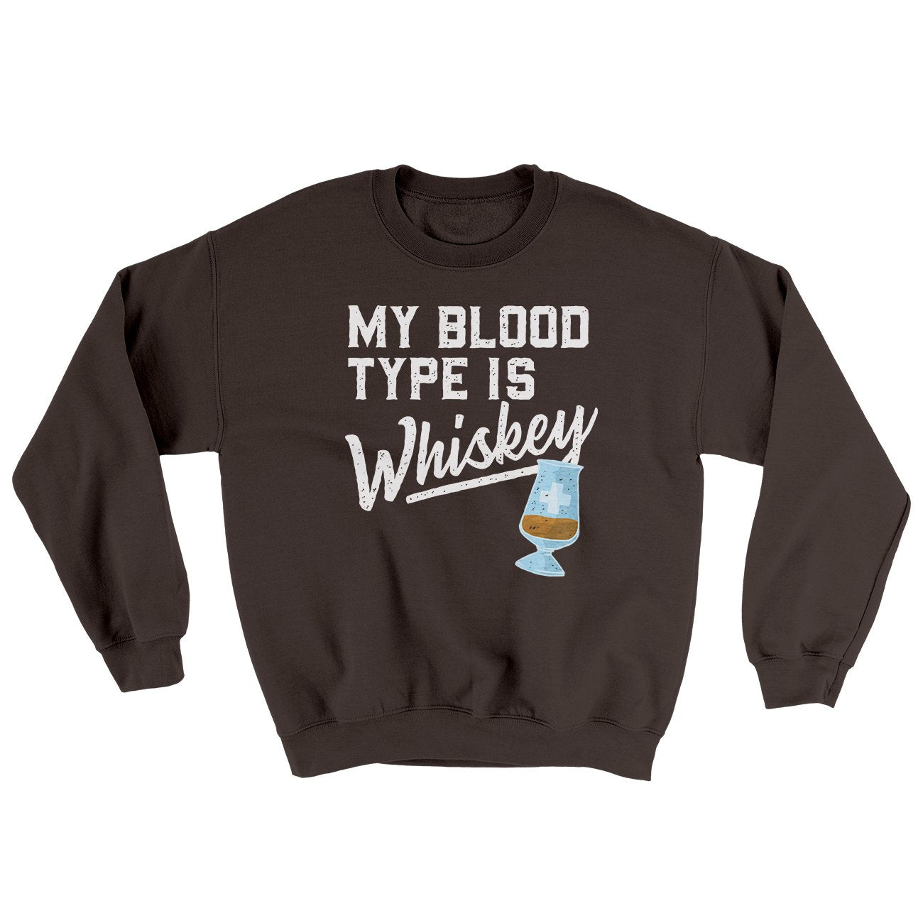 My Blood Type Is Whiskey Ugly Sweater | Funny Shirt from Famous In Real Life