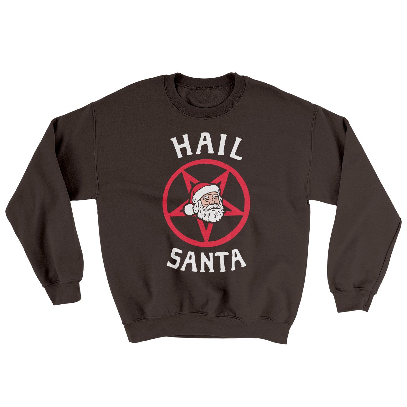 Hail Santa Men/Unisex Ugly Sweater | Funny Shirt from Famous In Real Life