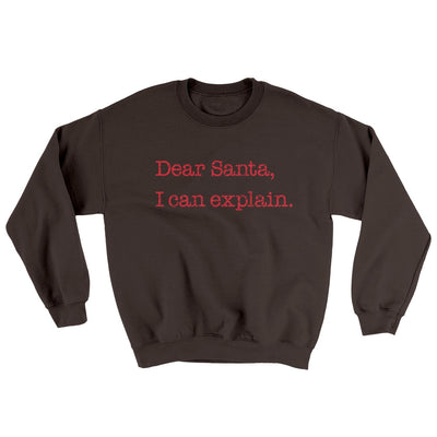Dear Santa, I Can Explain Ugly Sweater Dark Chocolate | Funny Shirt from Famous In Real Life