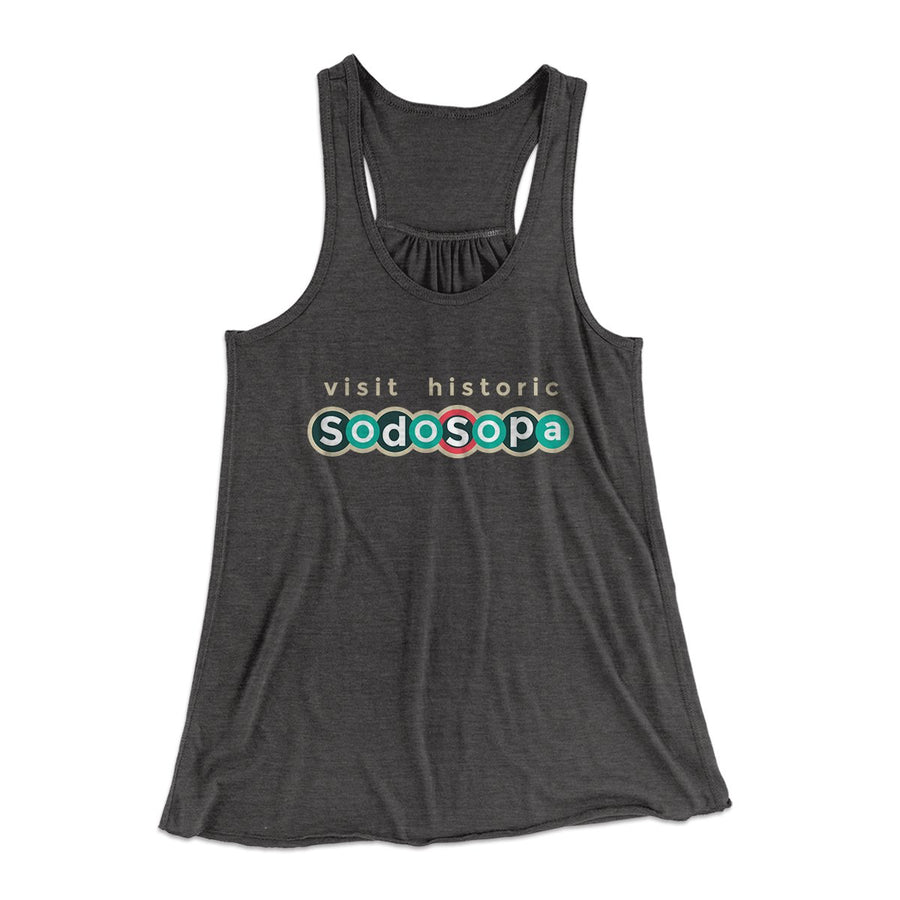 Visit Historic SodoSopa Women's Flowey Tank Top | Funny Shirt from Famous In Real Life