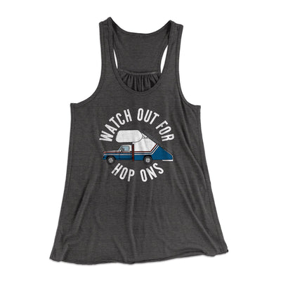 Watch Out For Hop-Ons Women's Flowey Tank Top Dark Grey Heather | Funny Shirt from Famous In Real Life