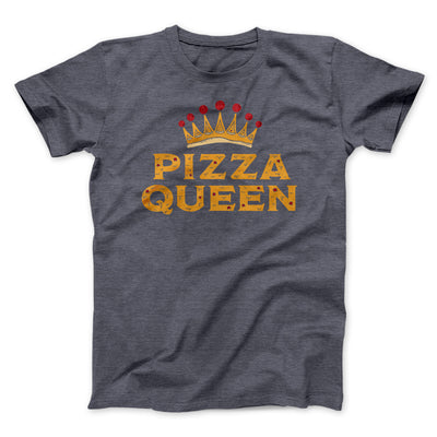Pizza Queen Funny Men/Unisex T-Shirt Dark Grey Heather | Funny Shirt from Famous In Real Life