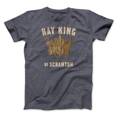 Hay King Funny Thanksgiving Men/Unisex T-Shirt Dark Grey Heather | Funny Shirt from Famous In Real Life