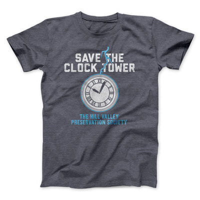 Save the Clock Tower Funny Movie Men/Unisex T-Shirt Dark Grey Heather | Funny Shirt from Famous In Real Life