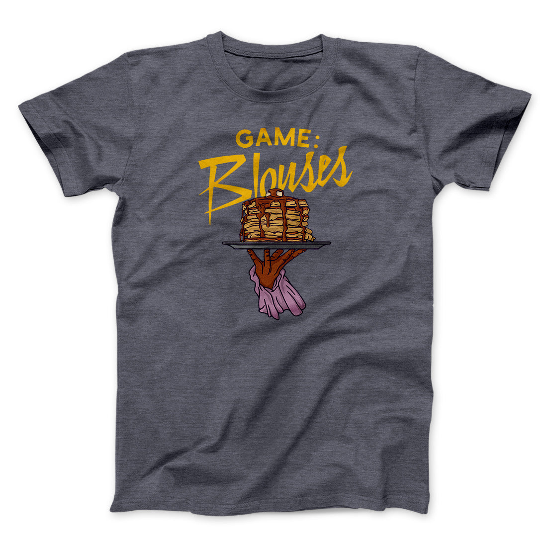 Game: Blouses Men/Unisex T-Shirt | Funny Shirt from Famous In Real Life