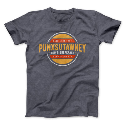 Punxsutawney Bed and Breakfast Funny Movie Men/Unisex T-Shirt Dark Grey Heather | Funny Shirt from Famous In Real Life
