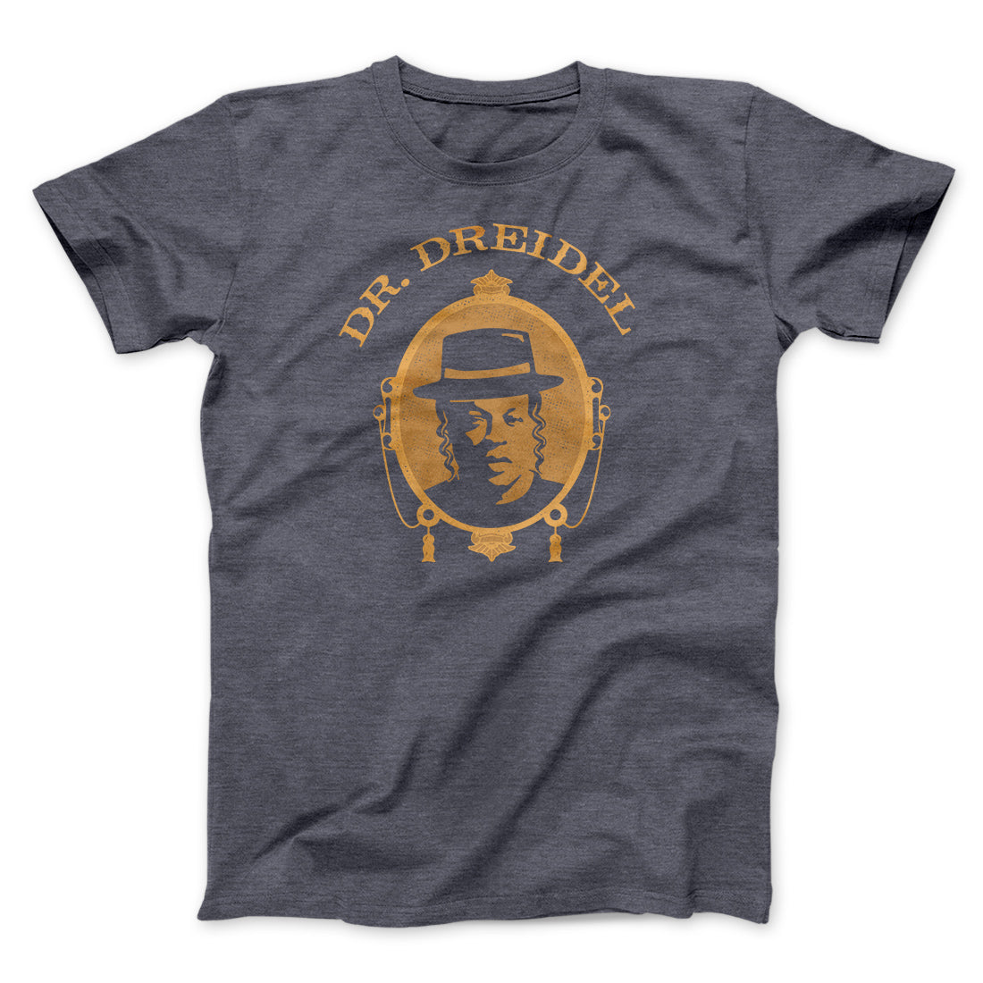 Dr. Dreidel Funny Hanukkah Men/Unisex T-Shirt | Funny Shirt from Famous In Real Life