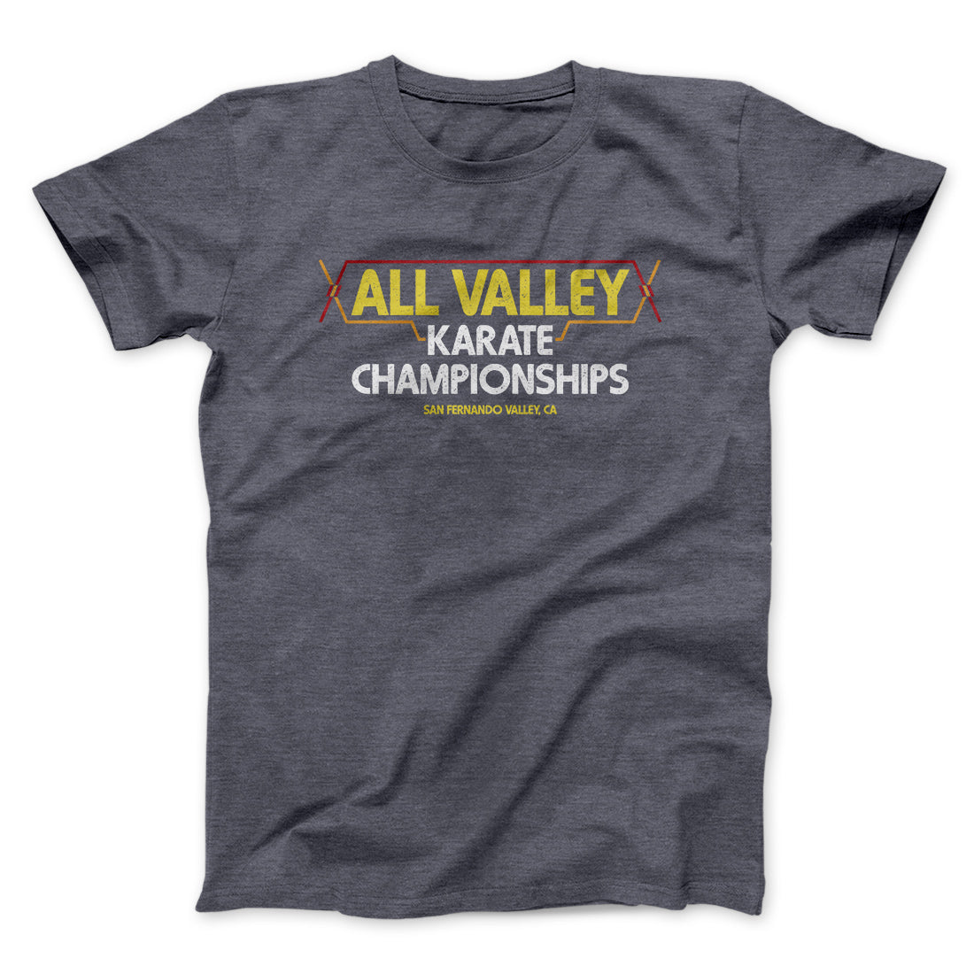 All Valley Karate Championships Funny Movie Men/Unisex T-Shirt | Funny Shirt from Famous In Real Life