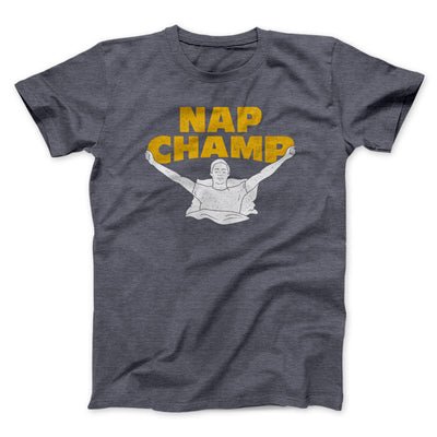 Nap Champ Funny Thanksgiving Men/Unisex T-Shirt Dark Grey Heather | Funny Shirt from Famous In Real Life