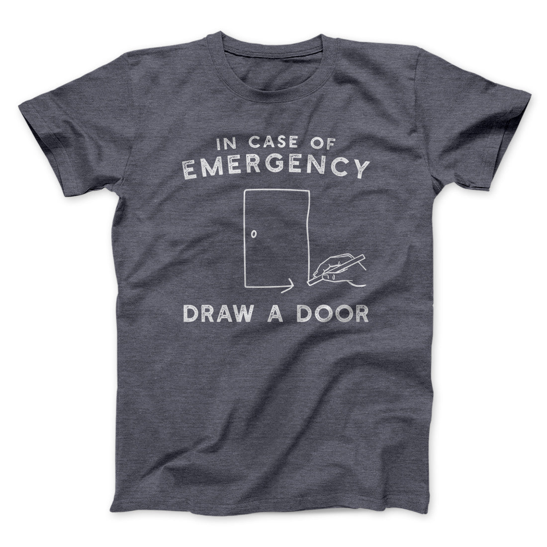Draw a Door Men/Unisex T-Shirt | Funny Shirt from Famous In Real Life