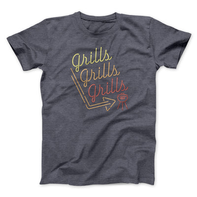 Grills Grills Grills Men/Unisex T-Shirt | Funny Shirt from Famous In Real Life