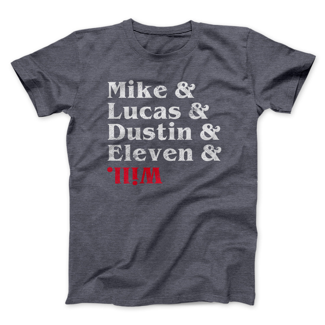 Strange Names Men/Unisex T-Shirt | Funny Shirt from Famous In Real Life