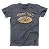 Thank Full Funny Thanksgiving Men/Unisex T-Shirt Dark Grey Heather | Funny Shirt from Famous In Real Life
