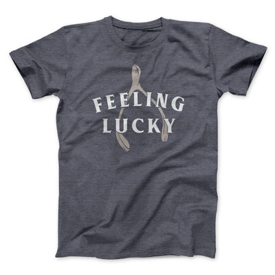 Feeling Lucky Funny Thanksgiving Men/Unisex T-Shirt Dark Grey Heather | Funny Shirt from Famous In Real Life