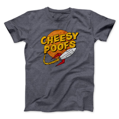 Cheesy Poofs Men/Unisex T-Shirt Dark Grey Heather | Funny Shirt from Famous In Real Life