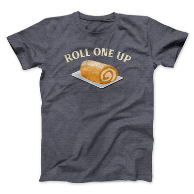 Roll One Up Funny Thanksgiving Men/Unisex T-Shirt Dark Grey Heather | Funny Shirt from Famous In Real Life