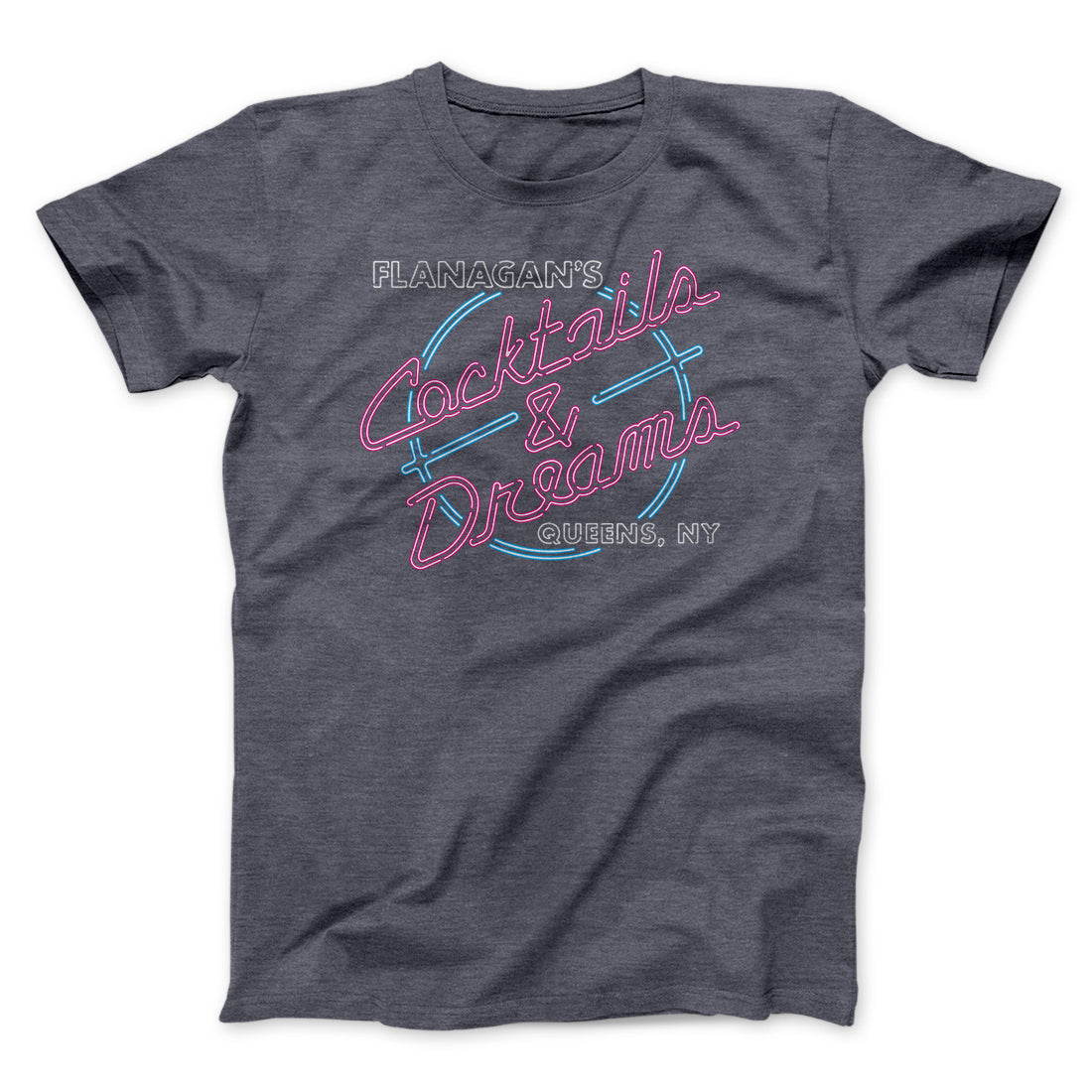 Flanagan's Cocktails and Dreams Funny Movie Men/Unisex T-Shirt Dark Grey Heather | Funny Shirt from Famous In Real Life