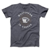 Happiness Is Coffee Men/Unisex T-Shirt Dark Grey Heather | Funny Shirt from Famous In Real Life