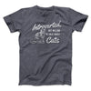 Introverted But Willing To Talk About Cats Men/Unisex T-Shirt Dark Grey Heather | Funny Shirt from Famous In Real Life