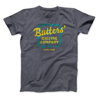 Butter's Kissing Company Men/Unisex T-Shirt Dark Grey Heather | Funny Shirt from Famous In Real Life