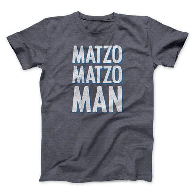 Matzo Matzo Man Funny Hanukkah Men/Unisex T-Shirt Dark Grey Heather | Funny Shirt from Famous In Real Life