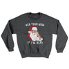Ask Your Mom If I'm Real Ugly Sweater Dark Heather | Funny Shirt from Famous In Real Life