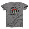 Books Are My Valentine Men/Unisex T-Shirt Deep Heather | Funny Shirt from Famous In Real Life