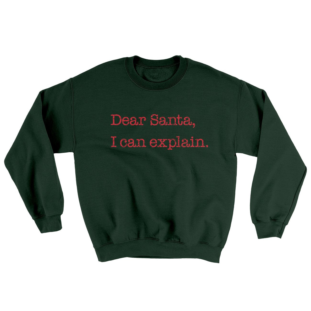 Dear Santa, I Can Explain Ugly Sweater | Funny Shirt from Famous In Real Life