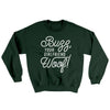 Buzz, Your Girlfriend, Woof Men/Unisex Ugly Sweater Forest Green | Funny Shirt from Famous In Real Life
