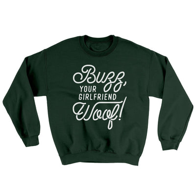 Buzz, Your Girlfriend, Woof Funny Movie Men/Unisex Ugly Sweater Forest Green | Funny Shirt from Famous In Real Life