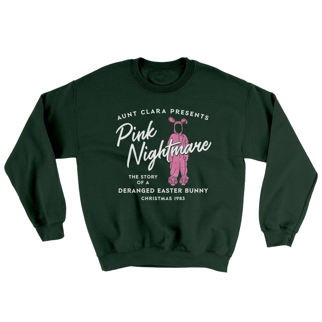 Pink Nightmare Ugly Sweater Forest Green | Funny Shirt from Famous In Real Life