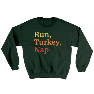 Run, Turkey, Nap Ugly Sweater Forest Green | Funny Shirt from Famous In Real Life