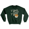 I Yam What I Yam Ugly Sweater Forest Green | Funny Shirt from Famous In Real Life
