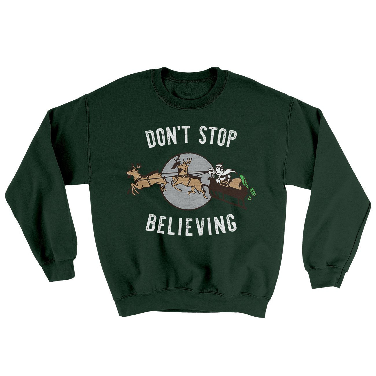 Don't Stop Believing Men/Unisex Ugly Sweater | Funny Shirt from Famous In Real Life